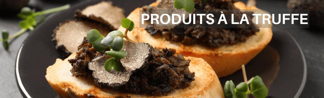 ACHETER DES PRODUITS À LA TRUFFE